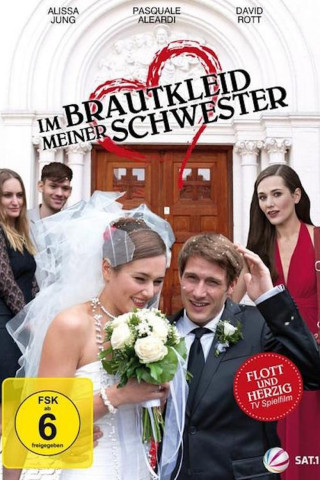 Im Brautkleid meiner Schwester (2012)