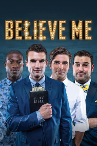 Believe Me (2014)