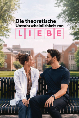 Die Theoretische Unwahrscheinlichkeit Von Liebe (2026)