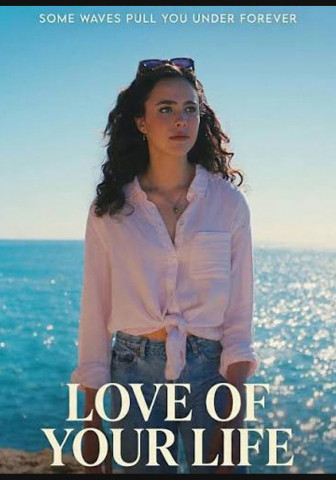 Love of Your Life (2026)