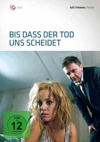 Bis dass der Tod uns scheidet (2008)