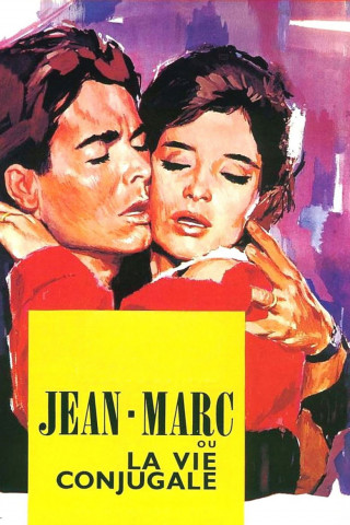 Jean-Marc ou La Vie conjugale (1964)
