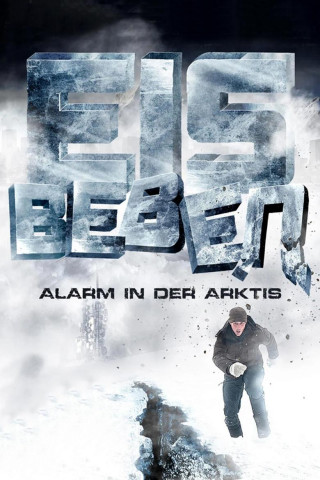 Eisbeben - Alarm in der Arktis (2010)