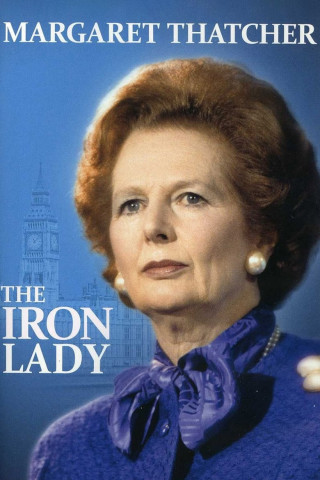 Margaret Thatcher - Die Eiserne Lady (2012)