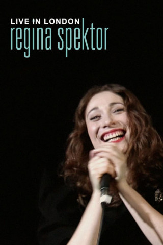 Regina Spektor - Live in London (2010)