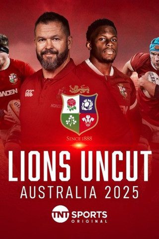 Lions Uncut: Australia 2025 (2025)