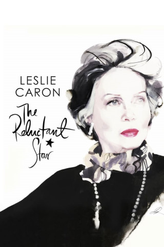 Leslie Caron, eine Pariserin in Hollywood (2016)