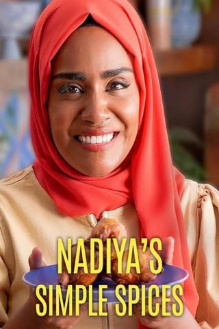Nadiya's Simple Spices - Die Magie der Aromen (2023)