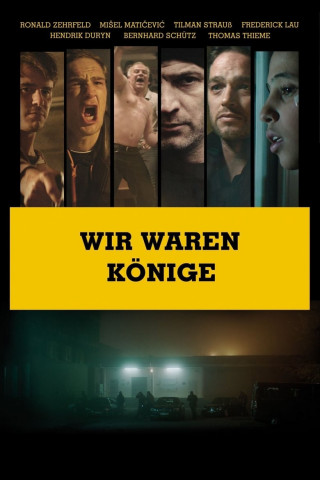Wir waren Könige (2014)