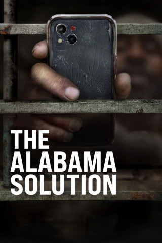 The Alabama Solution - Die Hölle hinter Gittern (2025)