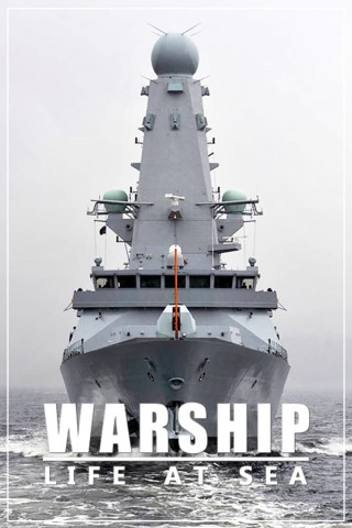 Warship – Einsatz für die Royal Navy (2018)