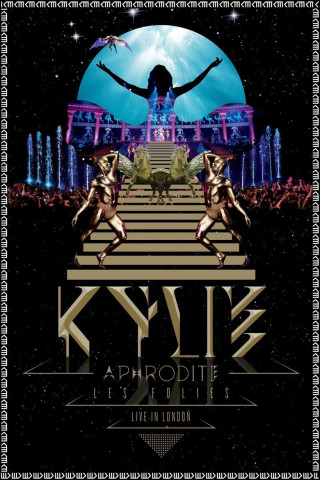 Kylie - Aphrodite: Les Folies Tour 2011 (2011)