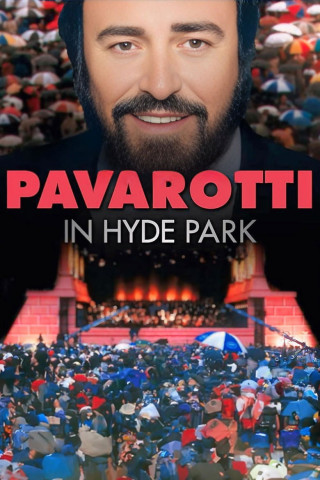 Pavarotti im Hyde Park (2007)