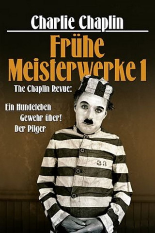 Charlie Chaplin - Frühe Meisterwerke 1 (1959)
