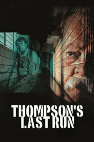 Thompsons letzter Ausbruch (1986)