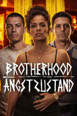 Brotherhood: Angstzustand (2026)
