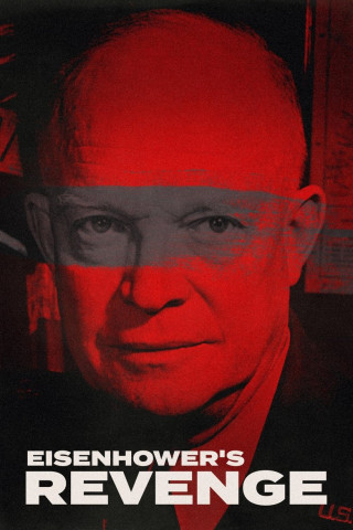 Eisenhower's Revenge (2024)