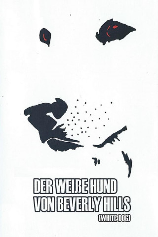 Der weiße Hund von Beverly Hills (1982)