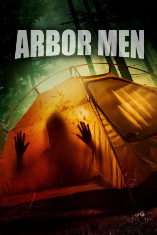 Arbor Men - Eine dämonische Legende (2016)