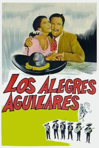 Los alegres Aguilares (1967)