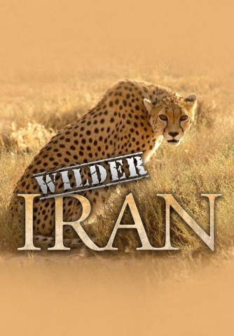Wilder Iran (2012)