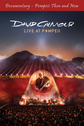 David Gilmour - Live at Pompeii (2017)