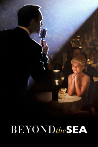 Beyond the Sea - Musik war sein Leben (2004)