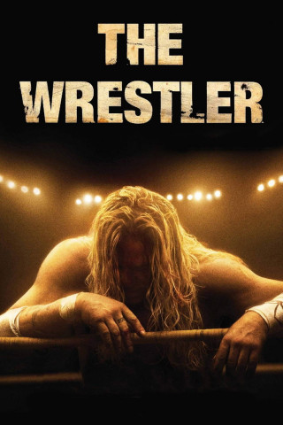 The Wrestler - Ruhm, Liebe, Schmerz (2008)