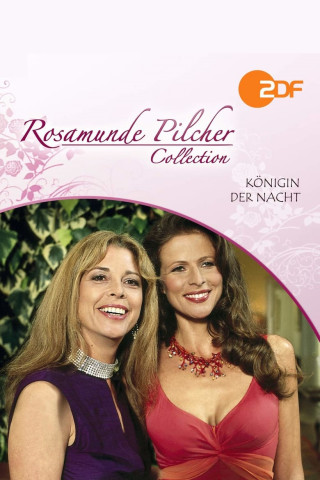 Rosamunde Pilcher: Königin der Nacht (2005)