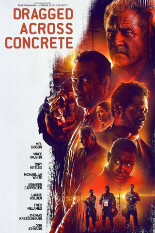 Dragged Across Concrete (2019)