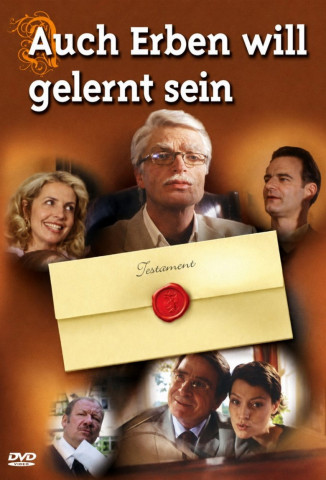 Auch Erben will gelernt sein (2003)