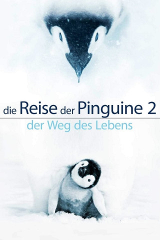 Die Reise der Pinguine 2 (2017)