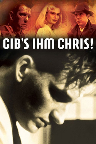 Gib's ihm Chris (1991)
