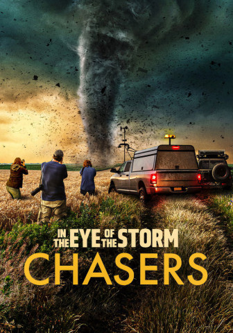 In the Eye of the Storm: Chasers (2026)
