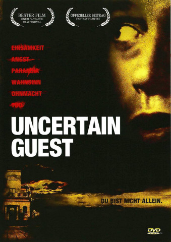 Uncertain Guest (2005)