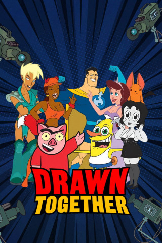 Drawn Together (2004)