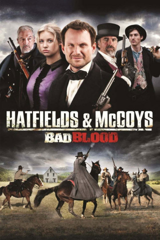 Hatfields & McCoys: Bad Blood (2012)