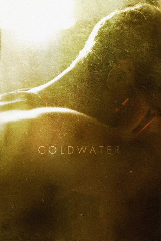 Coldwater - Nur das Überleben zählt (2013)