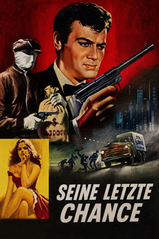 Seine letzte Chance (1955)