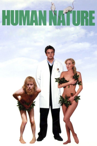 Human Nature - Die Krone der Schöpfung (2001)