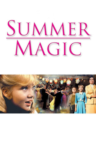 Summer Magic- Ein zauberhafter Sommer (1963)