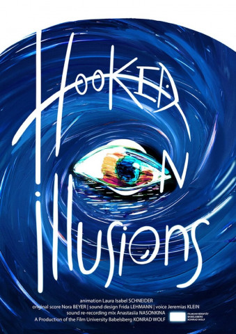 Hooked on Illusions (2023)