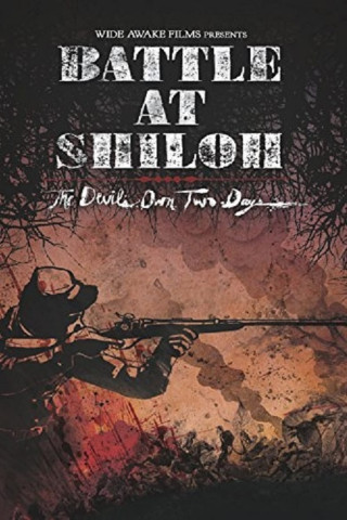 Battle at Shiloh: The Devil's Own Two Days (2012)