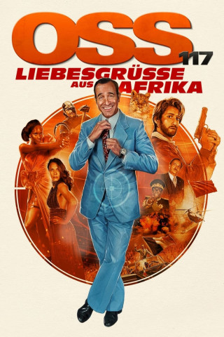 OSS 117 - Liebesgrüße aus Afrika (2021)