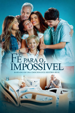 Fé para o Impossível (2025)