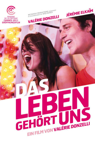 Das Leben gehört uns (2011)
