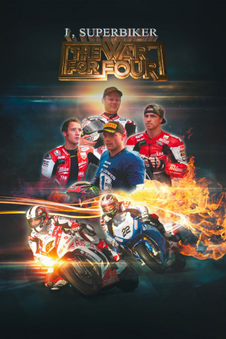 I, Superbiker 4: The War for Four (2014)