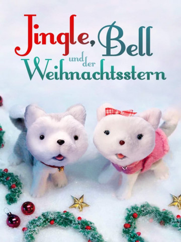 Jingle, Bell und der Weihnachtsstern (2012)