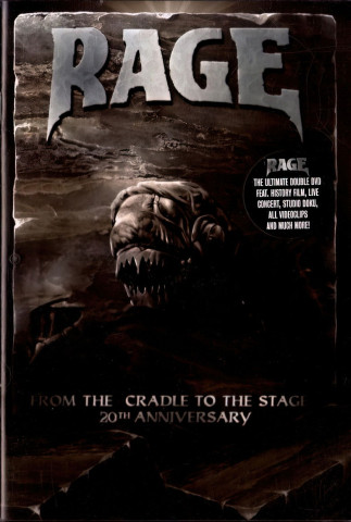 Rage: From the Cradle to the Stage - 20th Anniversary (2004)