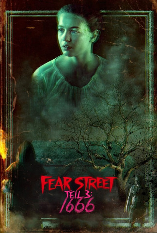 Fear Street – Teil 3: 1666 (2021)